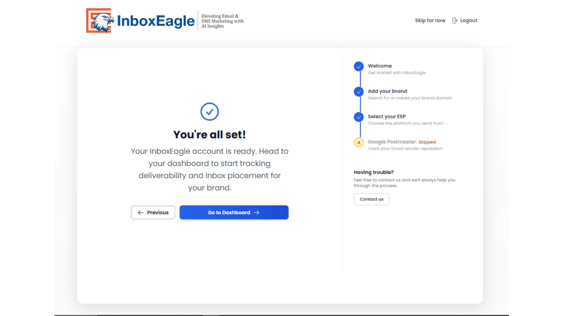 You're all set confirmation screen with Google Postmaster marked as skipped
